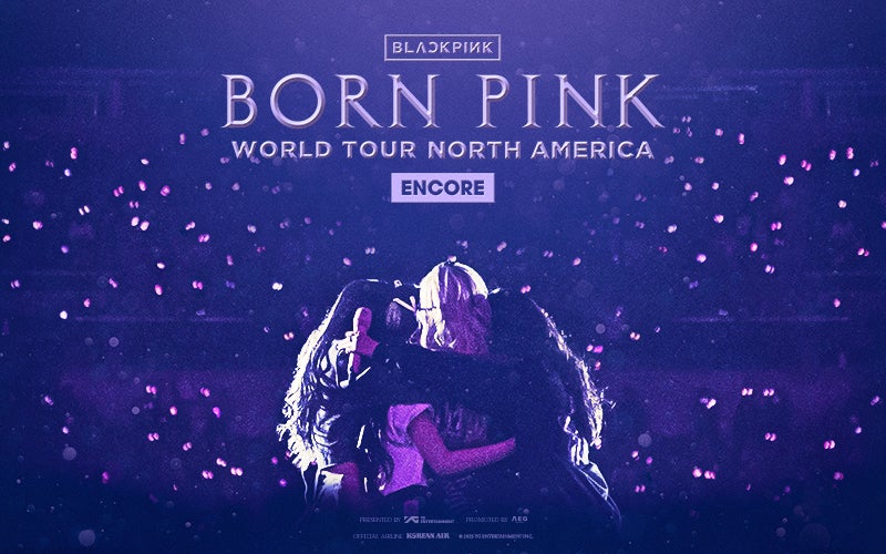 BLACKPINK WORLD TOUR [BORN PINK] ENCORE