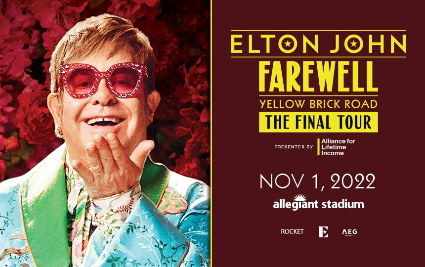 Elton John Farewell Yellow Brick Road The Final Tour Allegiant Stadium