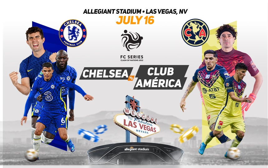 Allegiant Stadium to Host International Club Soccer Champions England's  Chelsea FC and Mexico's Club América | Allegiant Stadium